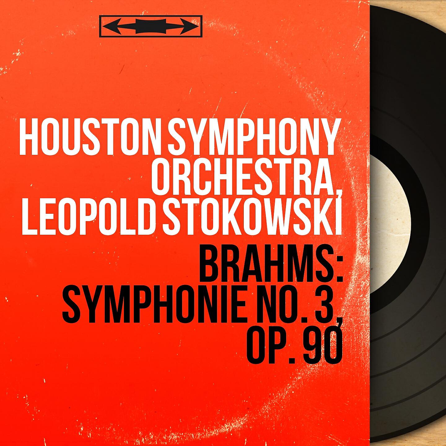 Houston Symphony Orchestra - Symphonie No. 3 in F Major, Op. 90: III. Poco allegretto