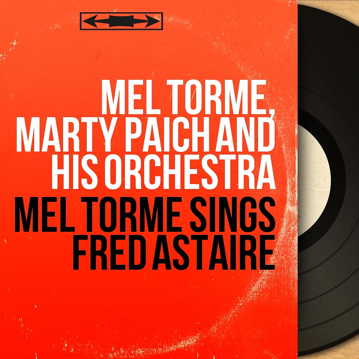 Постер альбома Mel Tormé Sings Fred Astaire