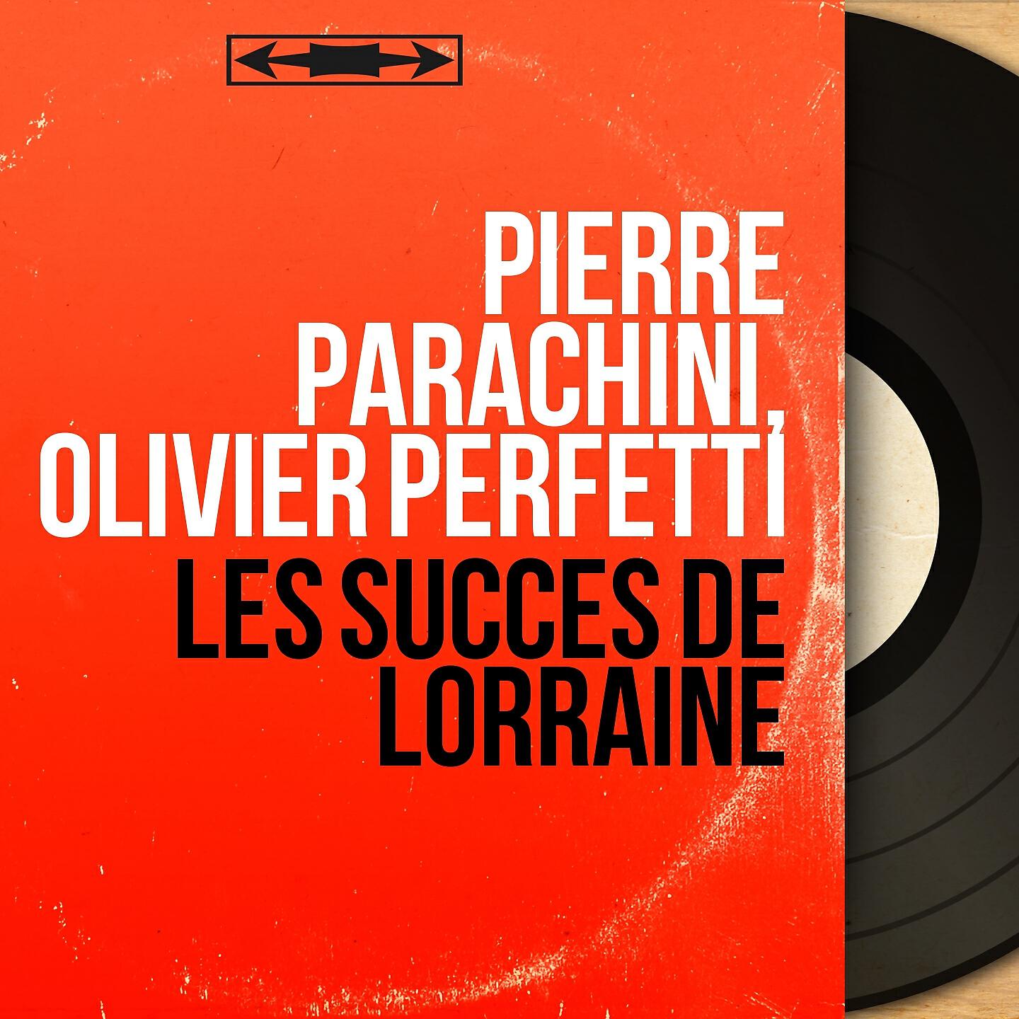 Pierre Parachini - Lorraine marche