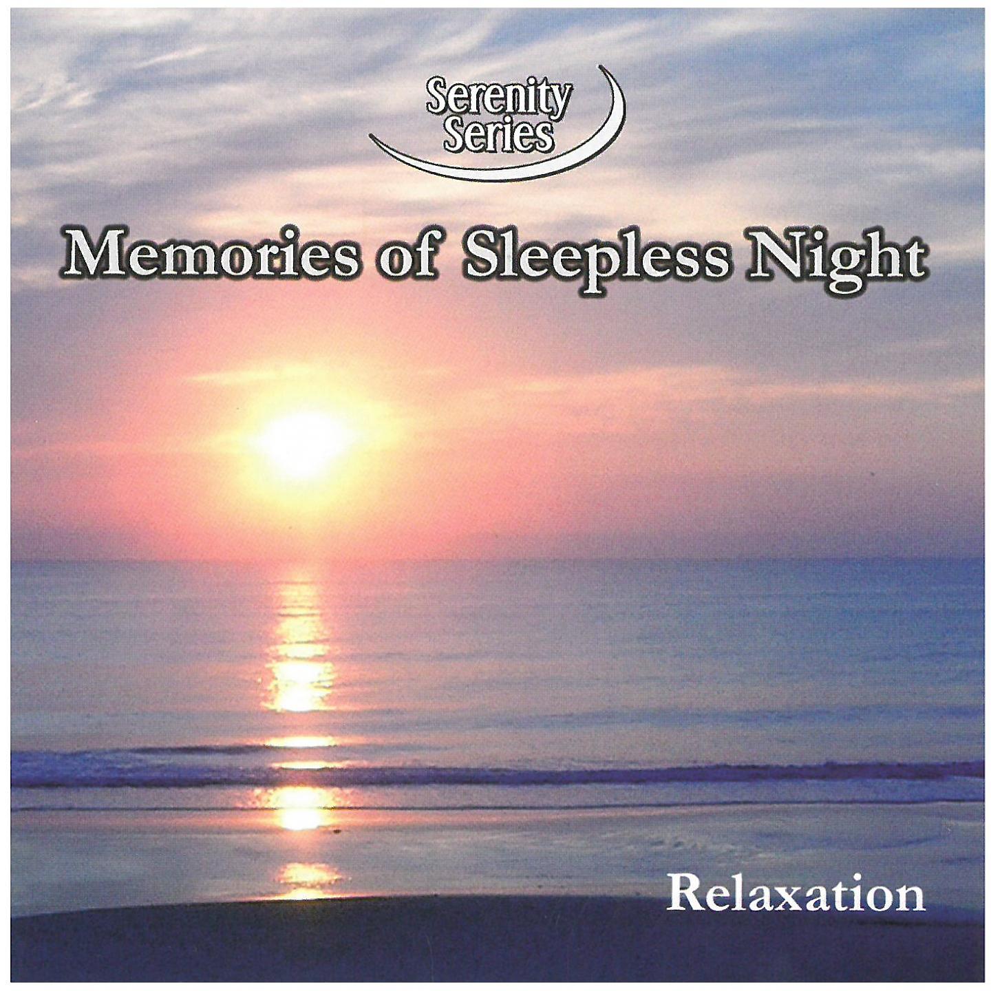 Постер альбома Memories Of Sleepless Night