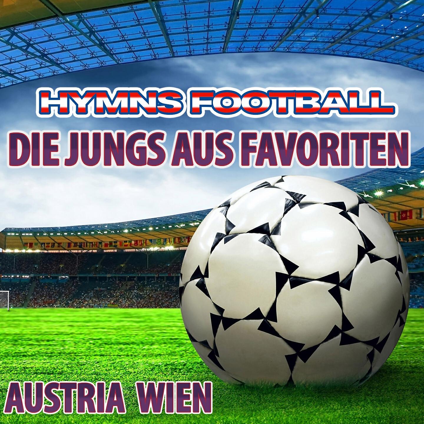 Gold Band - Die Jungs Aus Favoriten (Hymne Austria Wien Anthems)