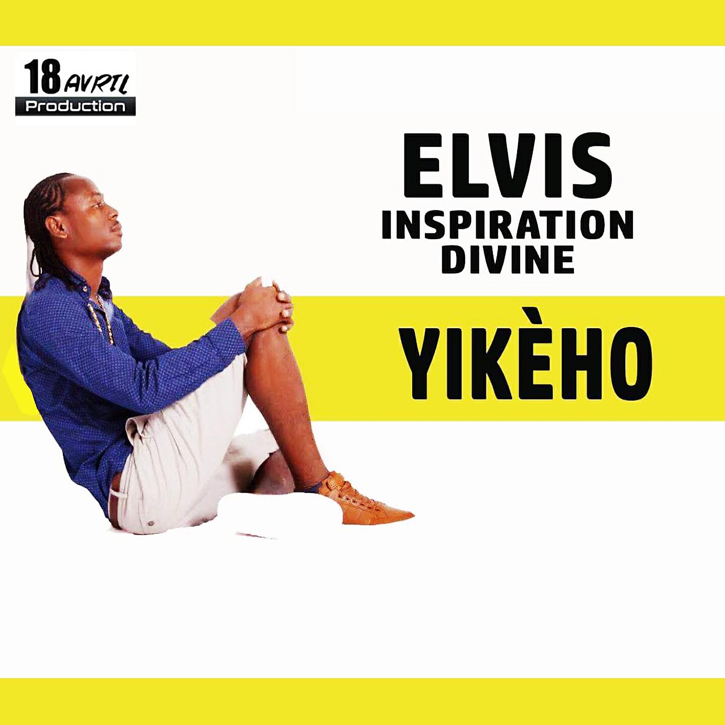 Elvis Inspiration Divine - Yikèho