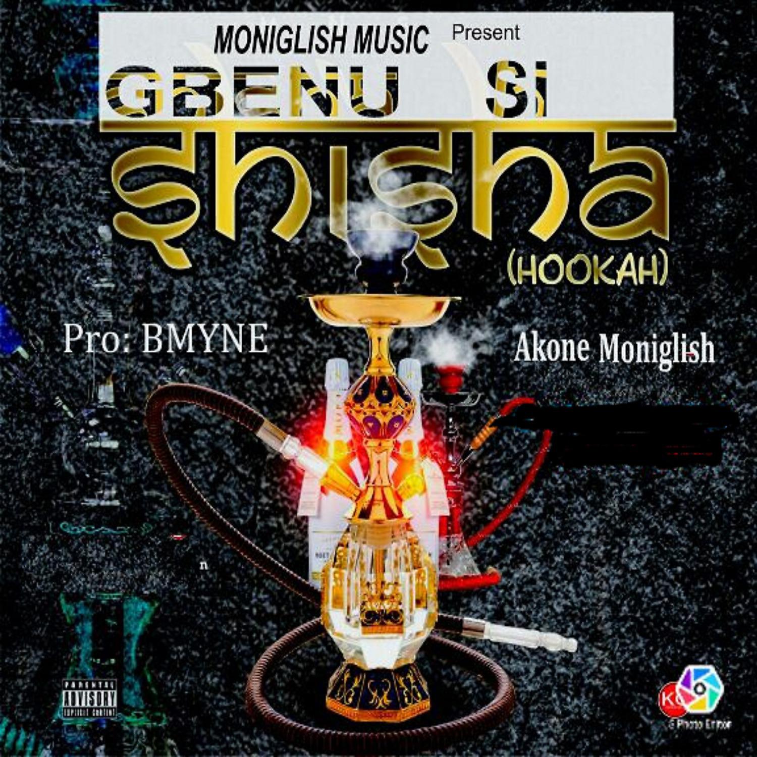 Постер альбома Gbenu Si (Shisha Hookah)