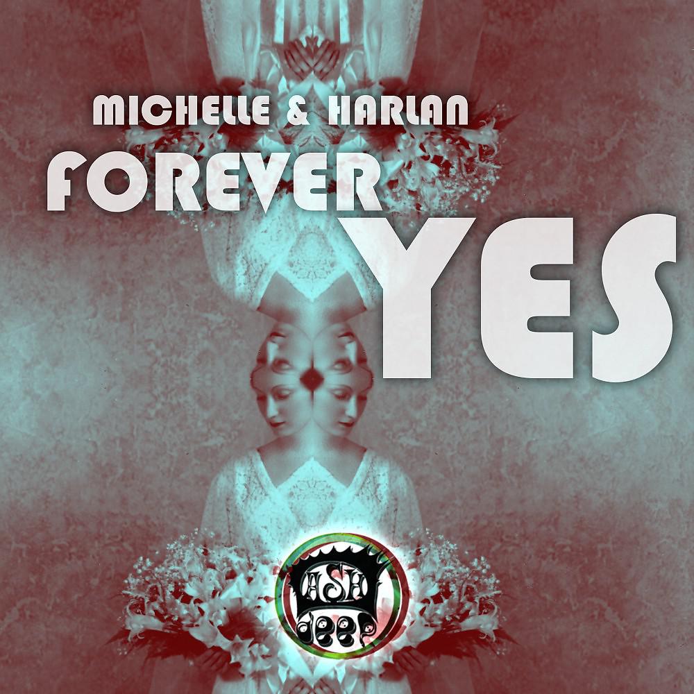 Постер альбома Forever Yes