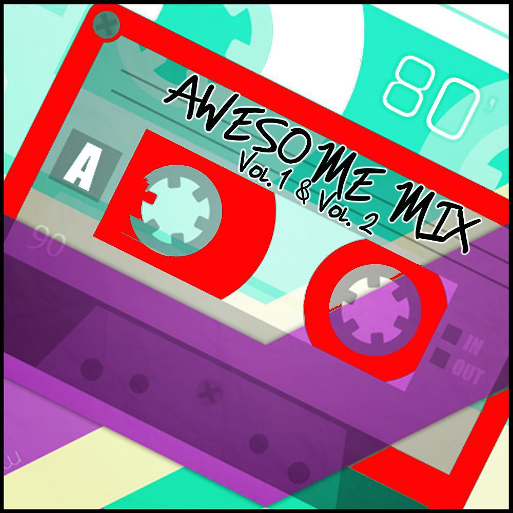 Постер альбома Awesome Mix Vol. 1 & Vol. 2