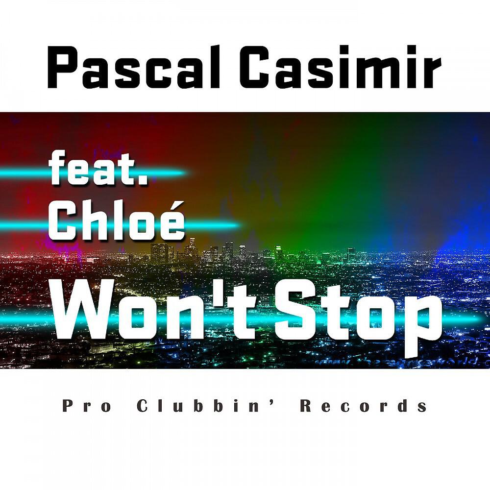 Pascal Casimir - Won't Stop