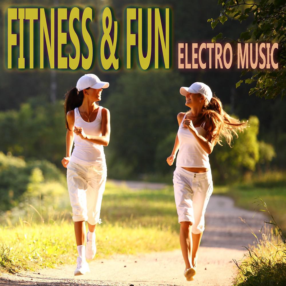 Постер альбома Fitness & Fun Electro Music