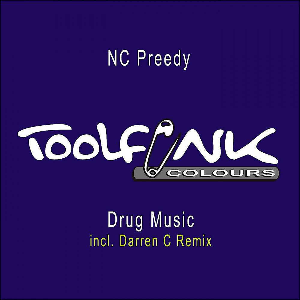 NC Preedy - Drug Music (Darren C Remix)
