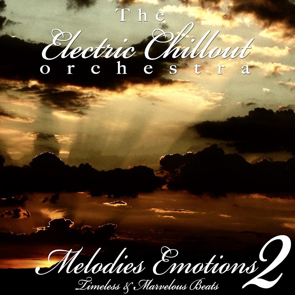 Постер альбома Melodies Emotions, Vol. 2 (Timeless & Marvelous Beats)