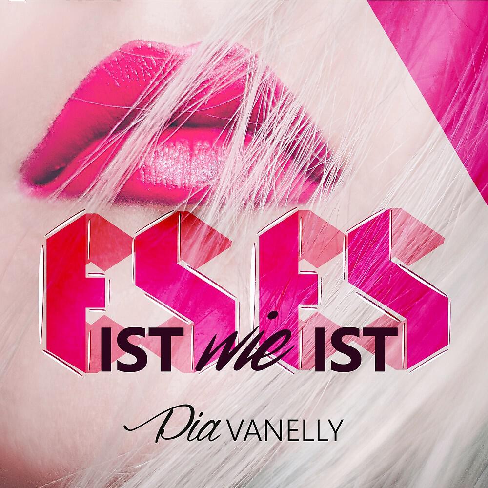 Pia Vanelly - Es ist wie es ist (DJ Ostkurve Remix)