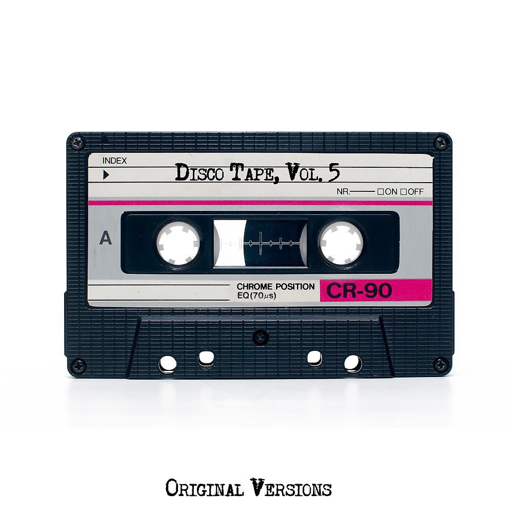 Постер альбома Disco Tape, Vol. 5 (Original Versions)