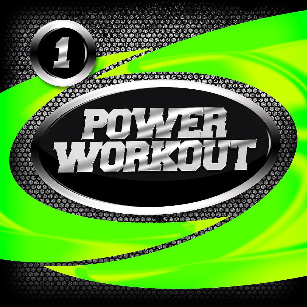 Постер альбома Power Workout 1