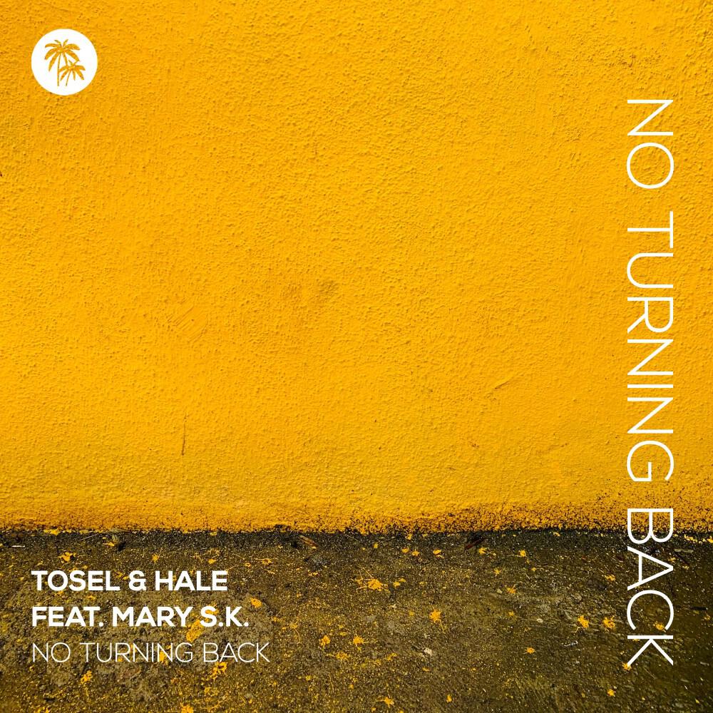 Tosel - No Turning Back (Edit)