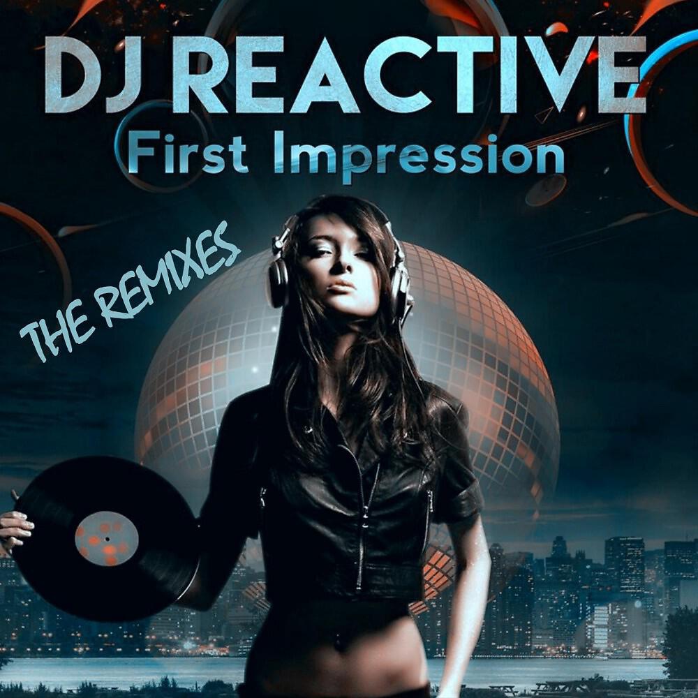 DJ Reactive - First Impression (Sashman Remix)