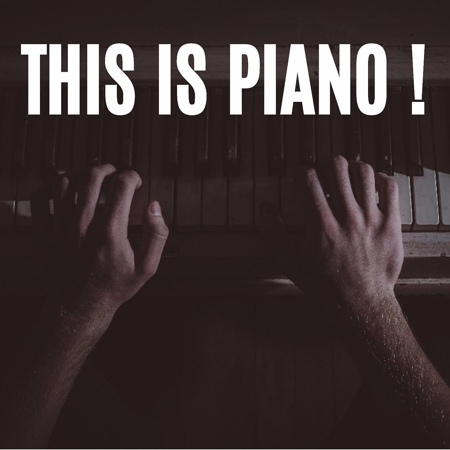 Постер альбома This is Piano