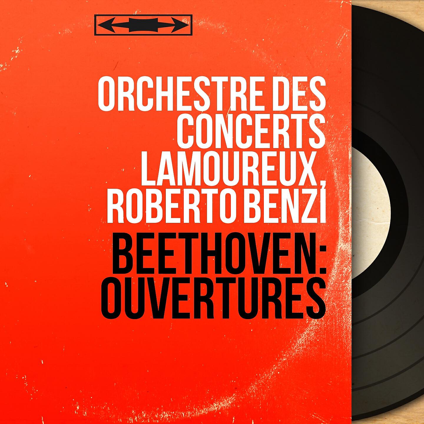 Orchestre des Concerts Lamoureux - Coriolan Overture, Op. 62