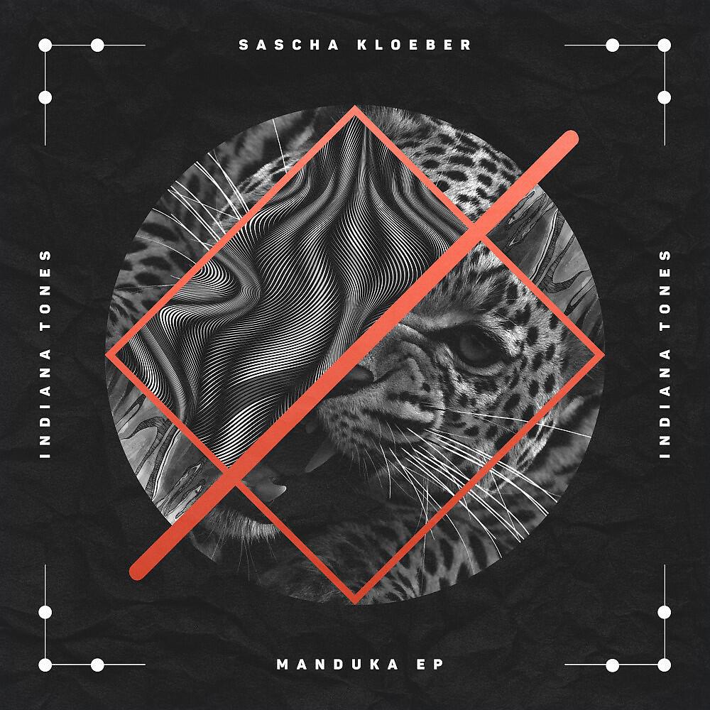 Sascha Kloeber - Manduka (Original Mix)