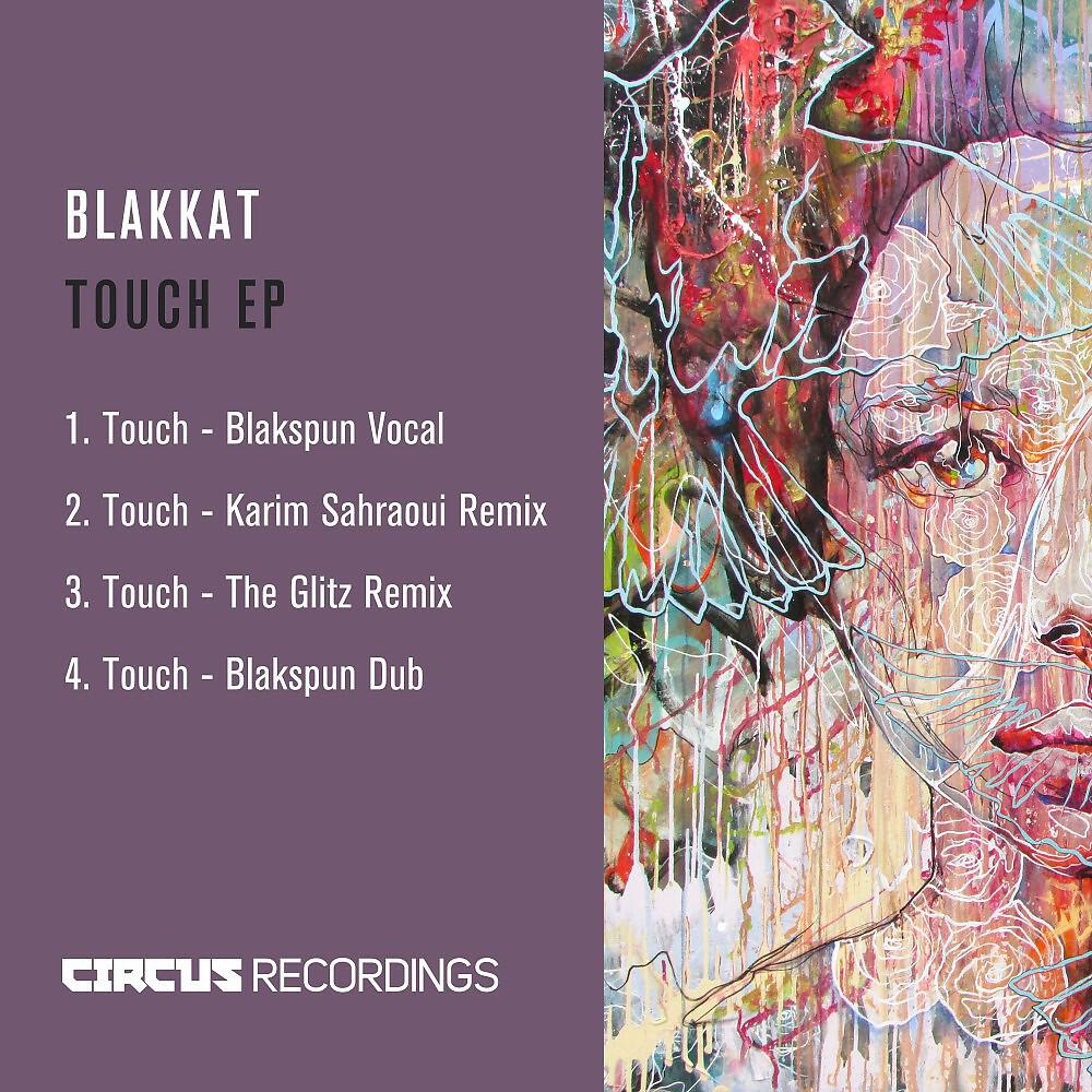Blakkat - Touch (Karim Sahraoui Remix)