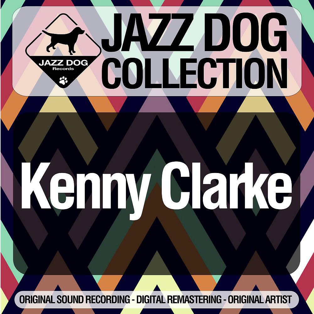 Kenny Clarke - Blue Serge (Remastered)