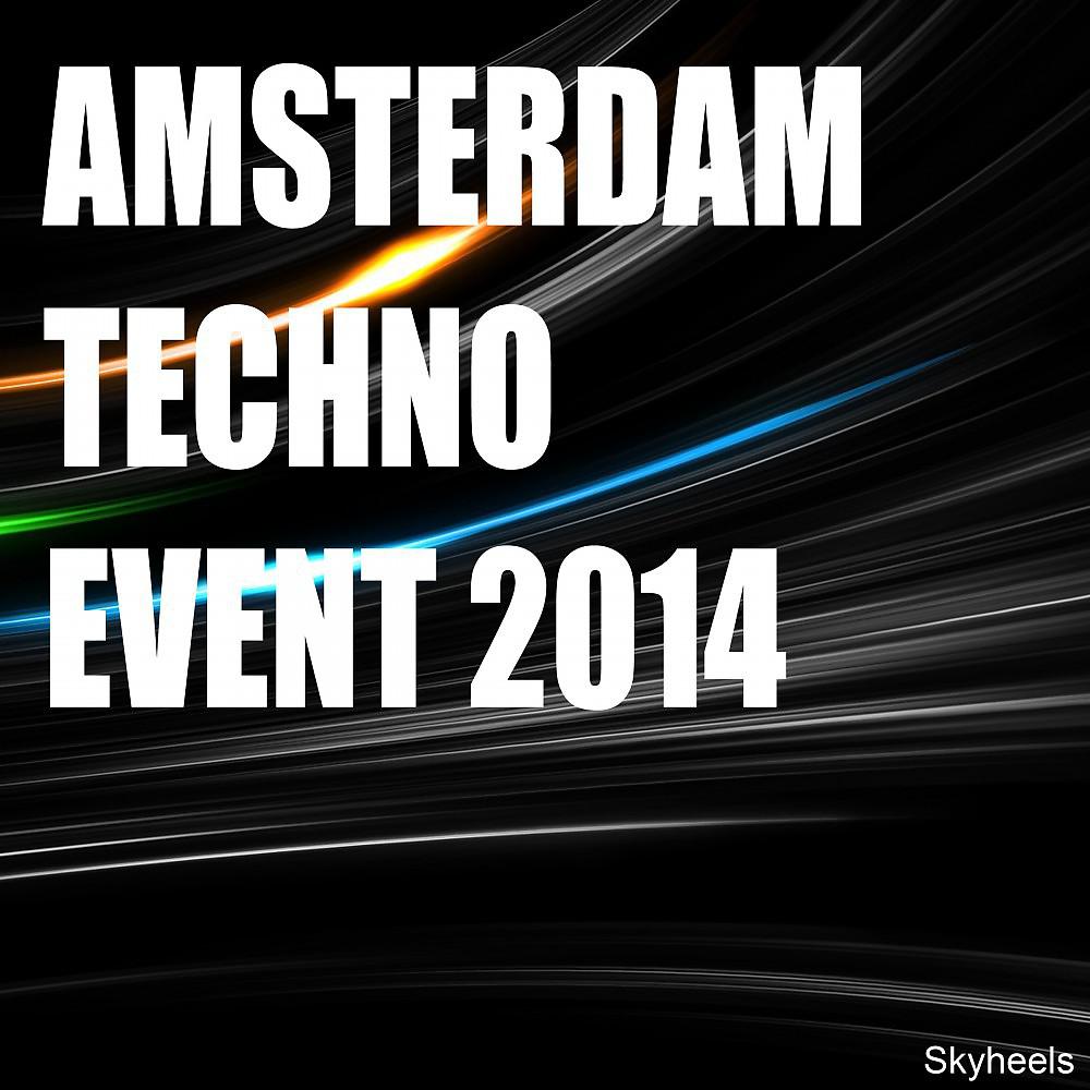 Постер альбома Amsterdam Techno Event 2014