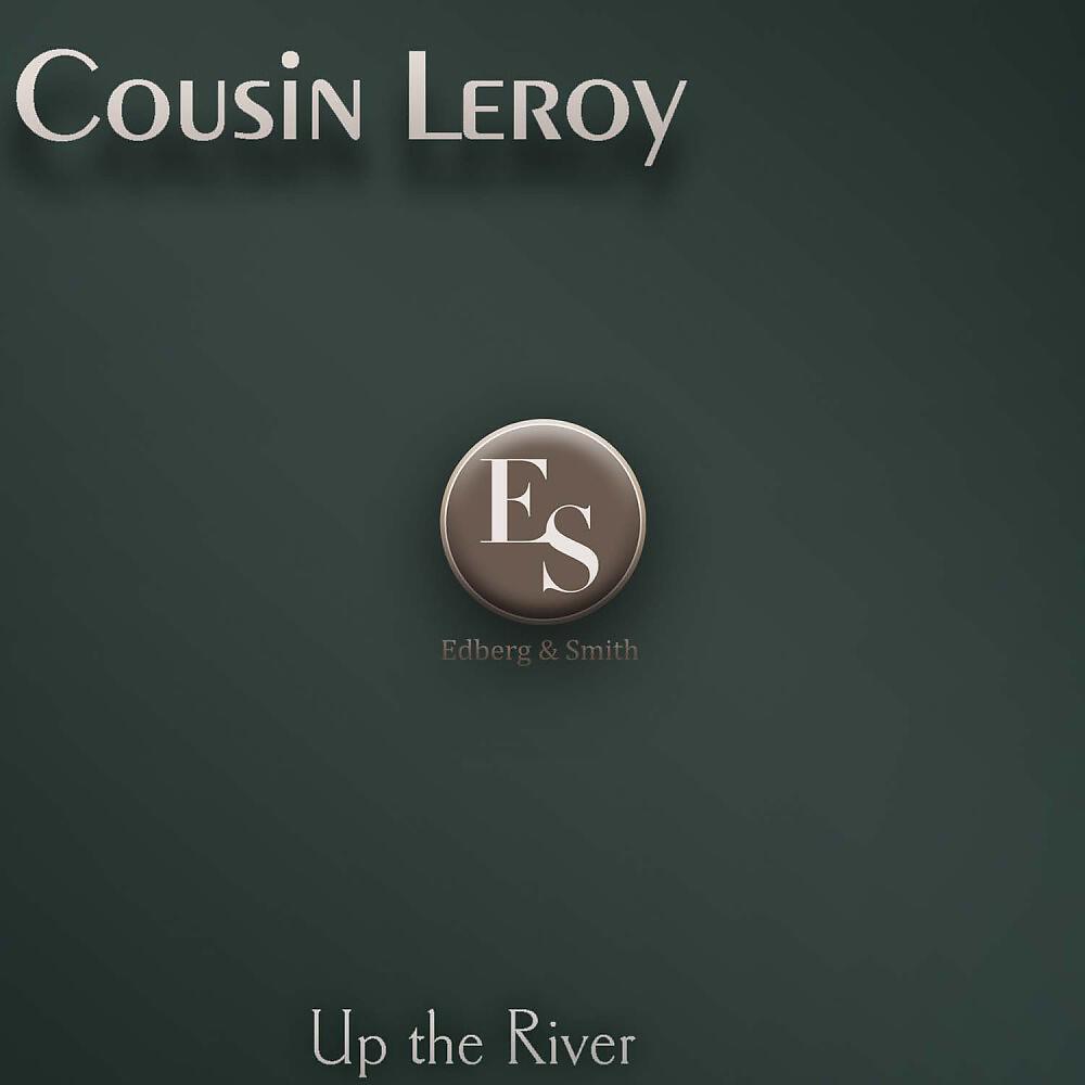 Cousin LeRoy - Waitin' At the Station (Original Mix)