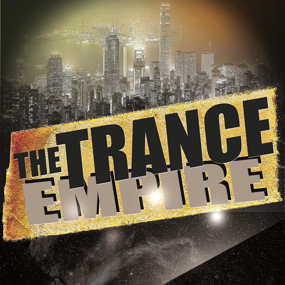 Постер альбома The Trance Empire