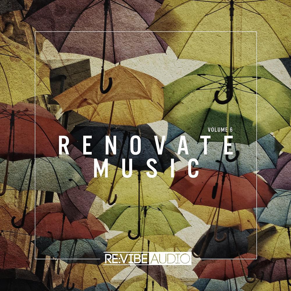 Постер альбома Renovate Music, Vol. 6