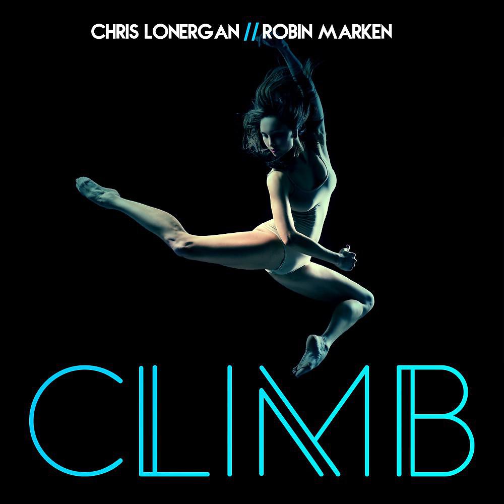 Chris Lonergan & Robin Marken - Climb (Robin Marken Remix)