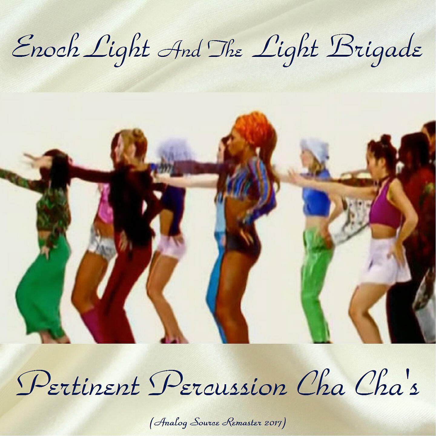 Enoch Light and the Light Brigade - I Could Have Danced All Night Cha Cha (Remastered 2017)