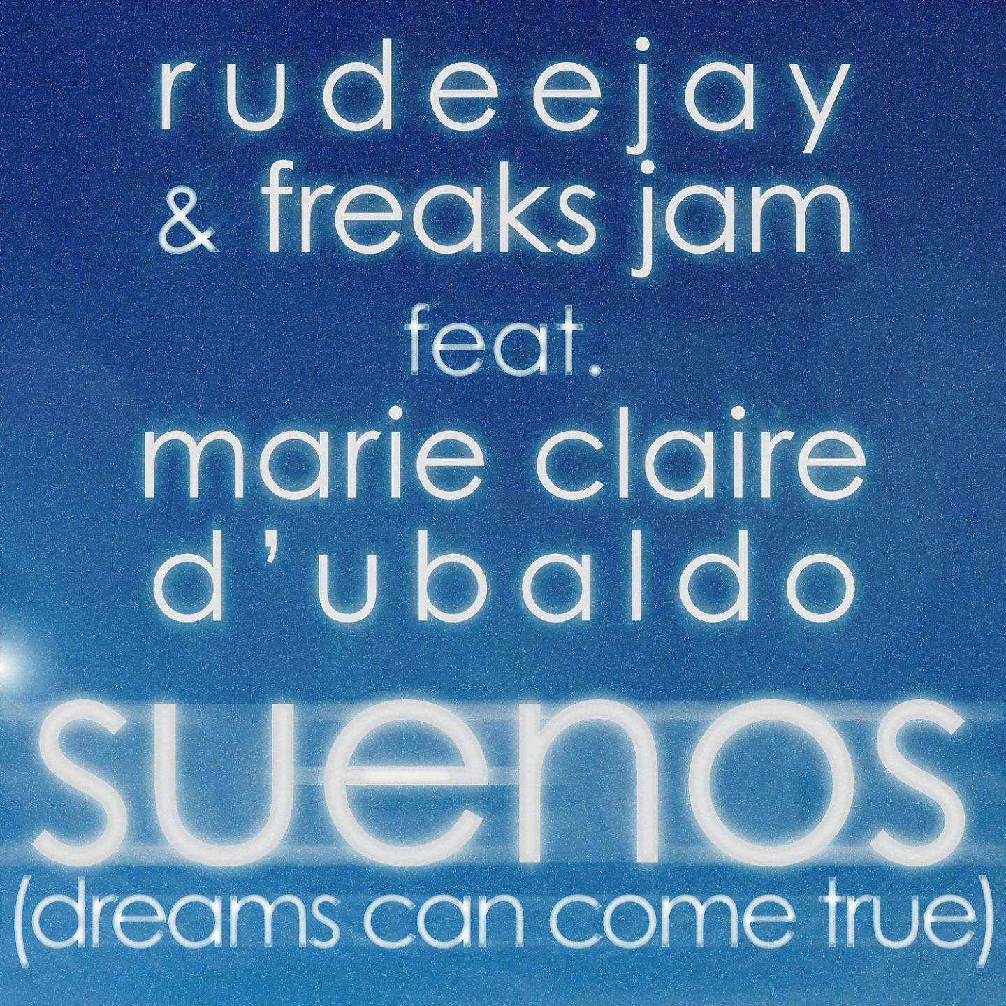 Постер альбома Suenos (Dreams Can Come True)