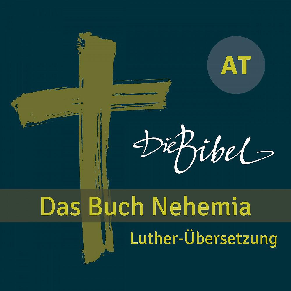 Johannes Gabriel - Die Bibel - At - Das Buch Nehemia - Kapitel 02 - 01 (Track 02)