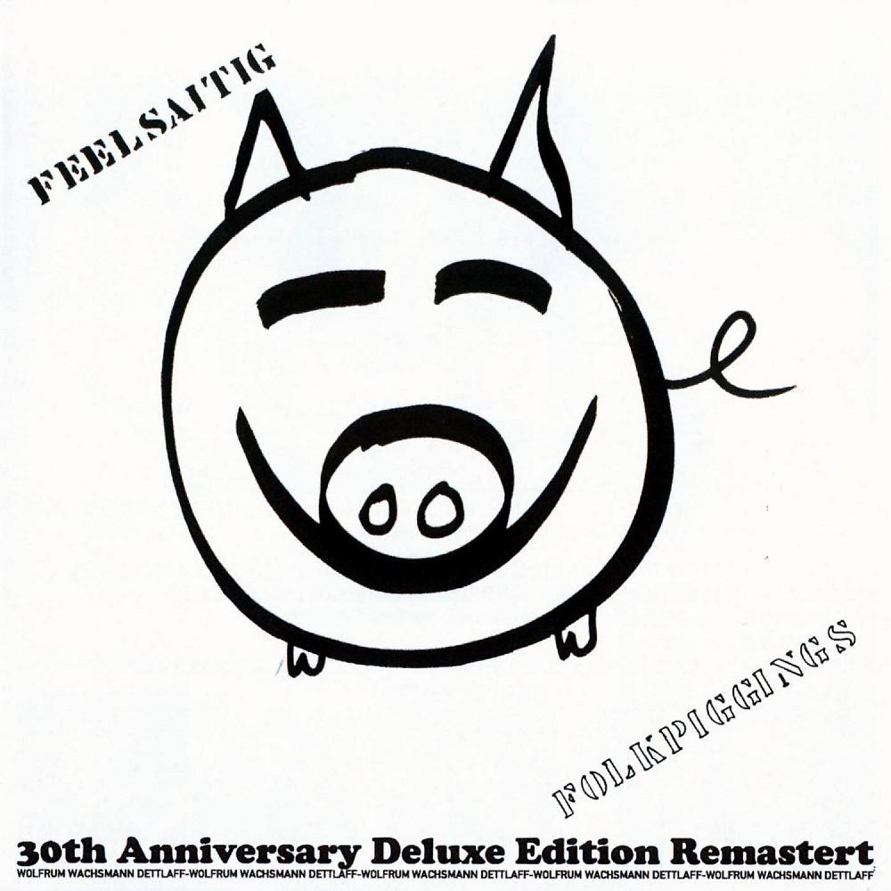 Постер альбома Folkpiggings (30th Anniversary Deluxe Edition Remastert)