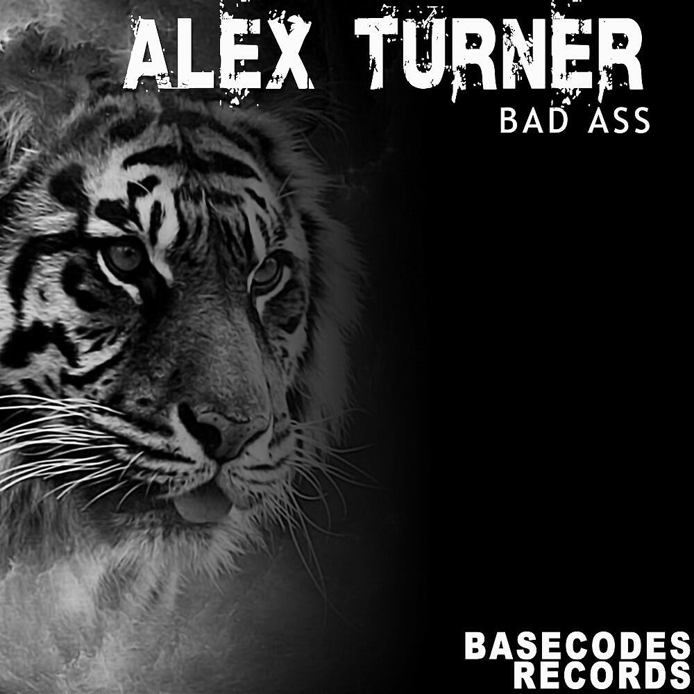 Alex Turner - Bad Ass