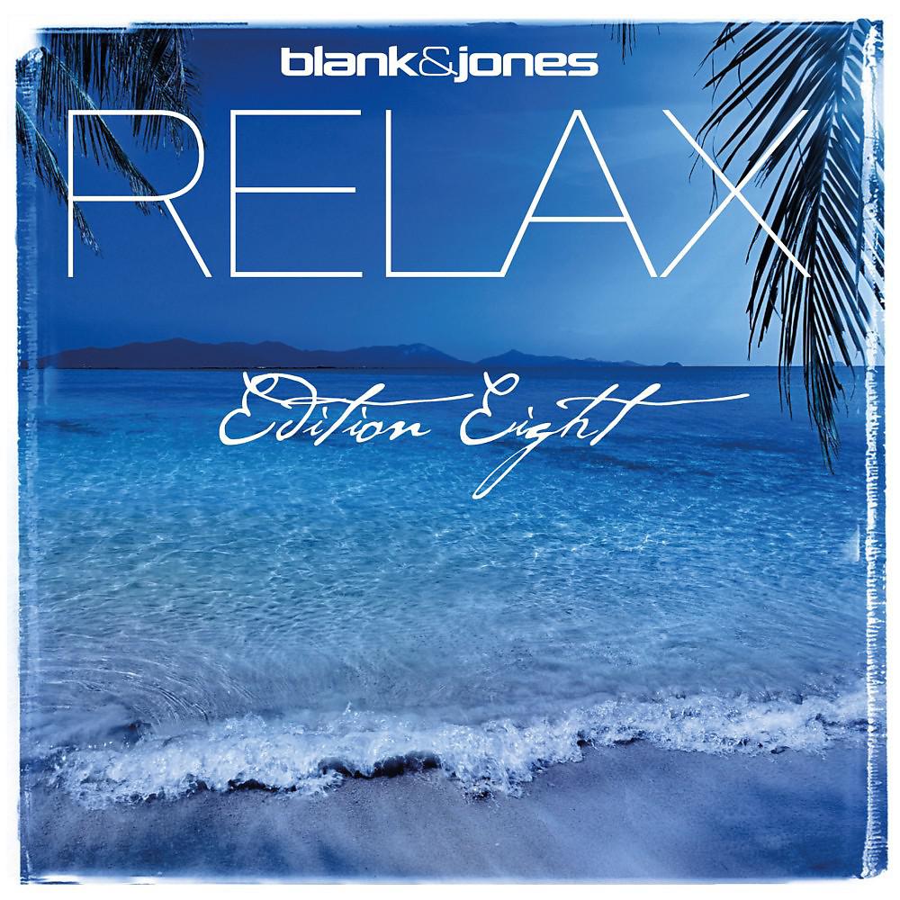 Постер альбома Relax Edition 8