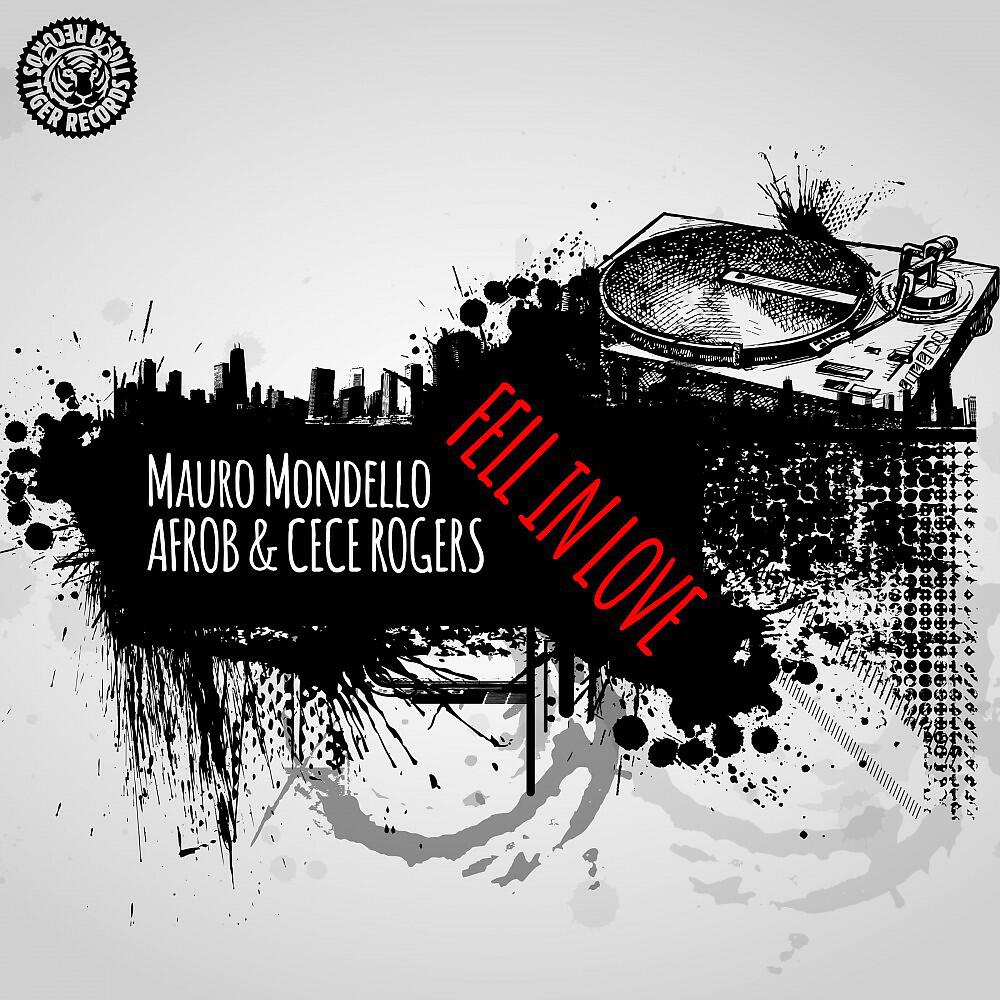 Mauro Mondello, Afrob & CeCe Rogers - Fell in Love (Extended Mix)