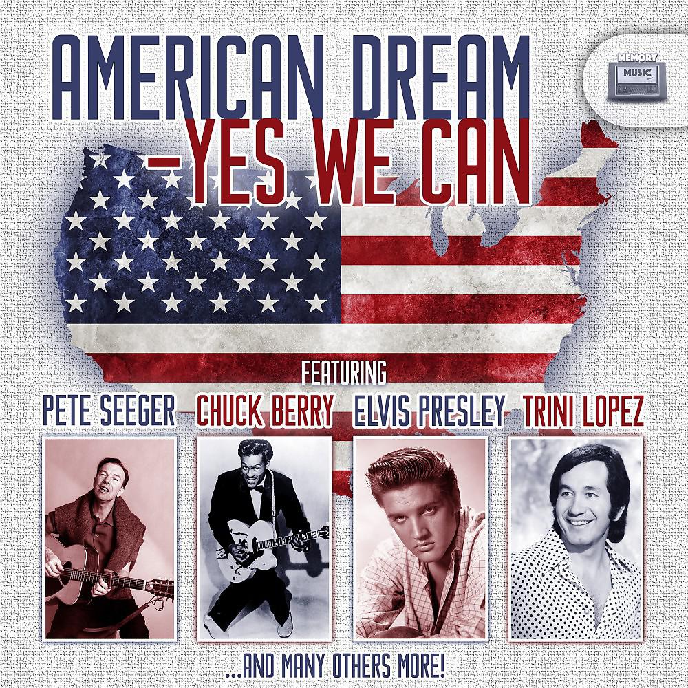 Постер альбома American Dream-Yes We Can