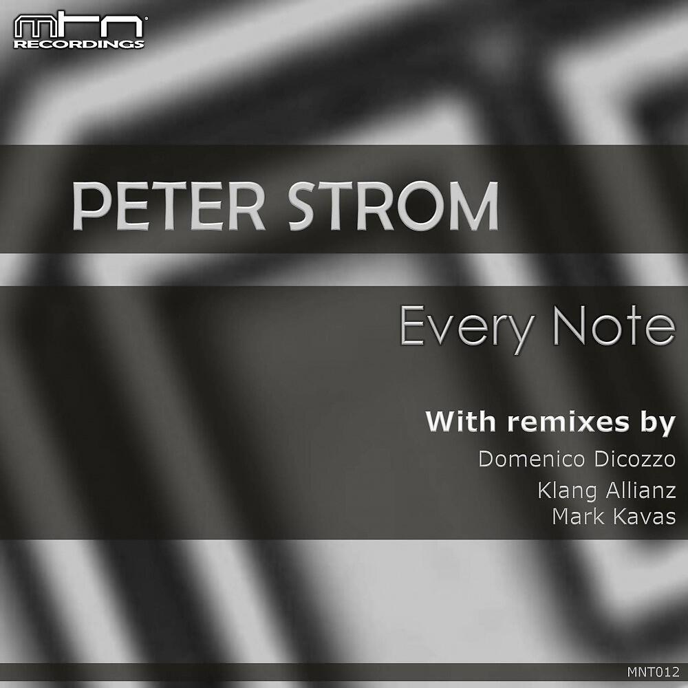 Peter Strom - Every Note (Mark Kavas Remix)