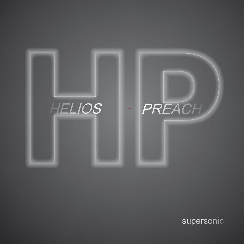 Helios Preach - Fragments