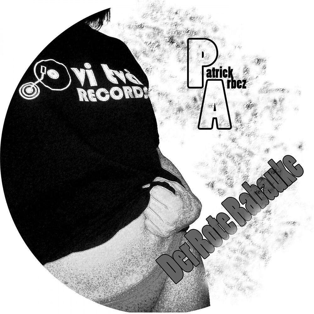 Patrick Arbez - Der Pechvogel (Saint Nicolas Remix)