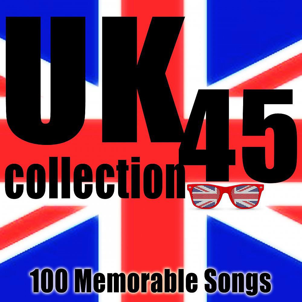 Постер альбома UK 45 Collection (100 Memorable Songs)