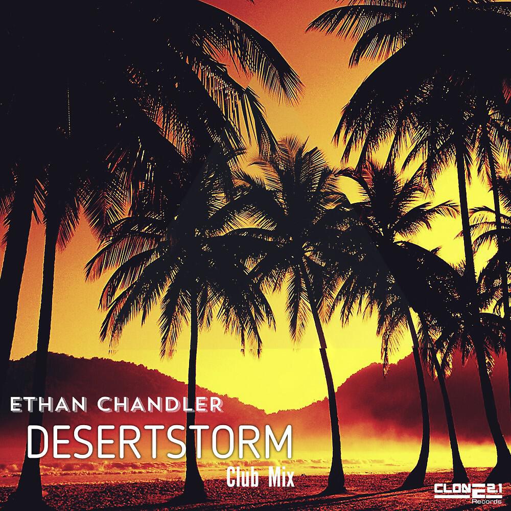 Ethan Chandler - Desertstorm (Club Mix)