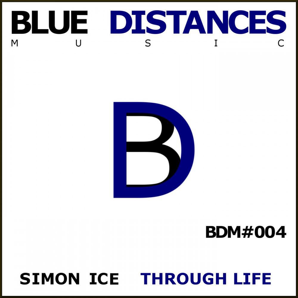 Simon Ice - Through Life