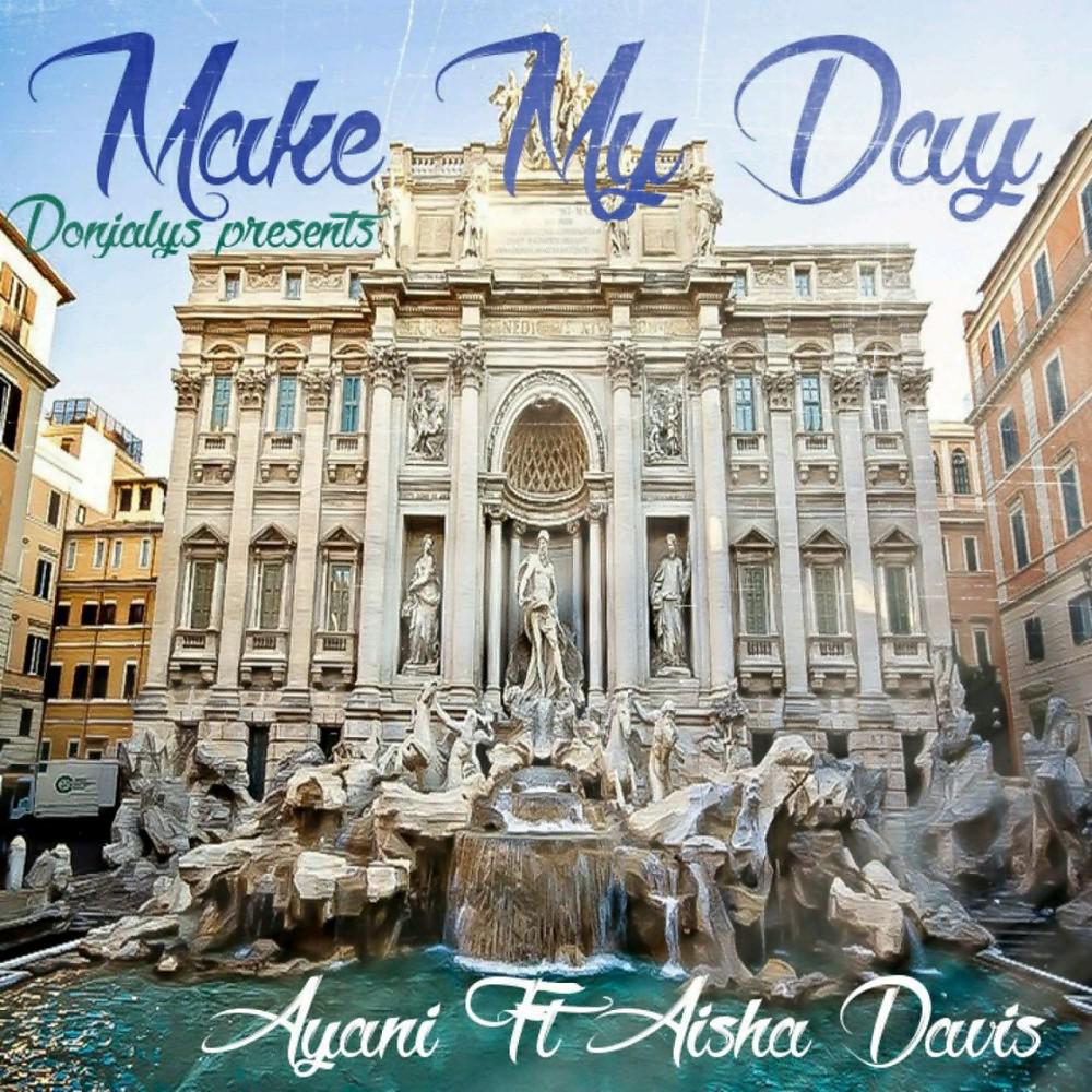 Постер альбома Make My Day (Radio Edit)