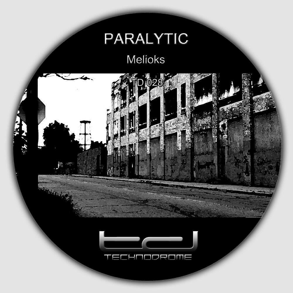 Paralytic - Melioks (DJ Ogi Remix)