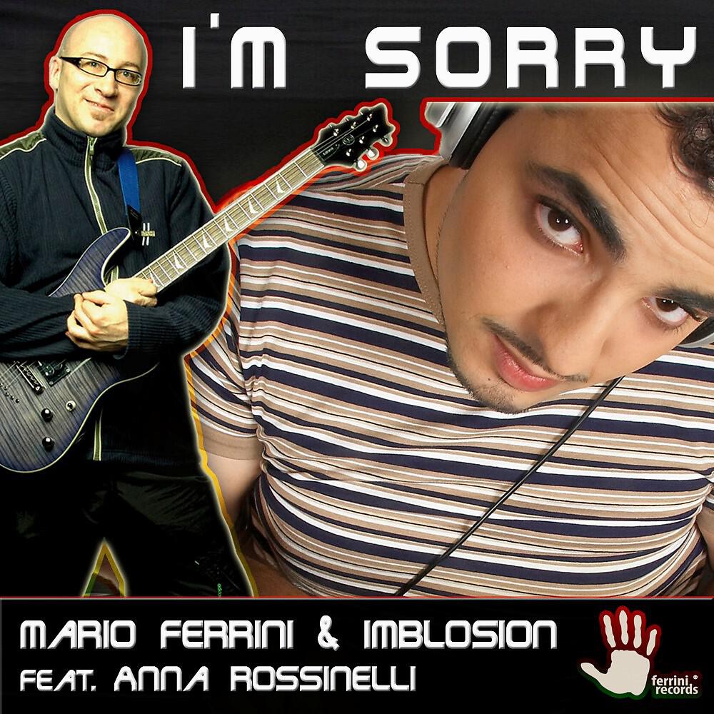 Mario Ferrini - I'm Sorry (Mario Ferrini Extended Mix)