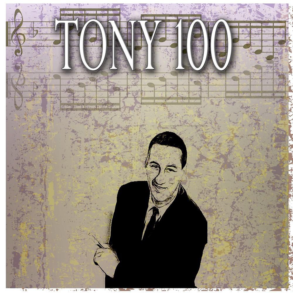 Постер альбома Tony 100 (100 Original Tracks)