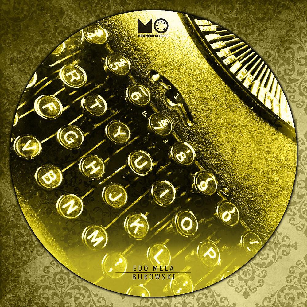 Edo Mela - Bukowski