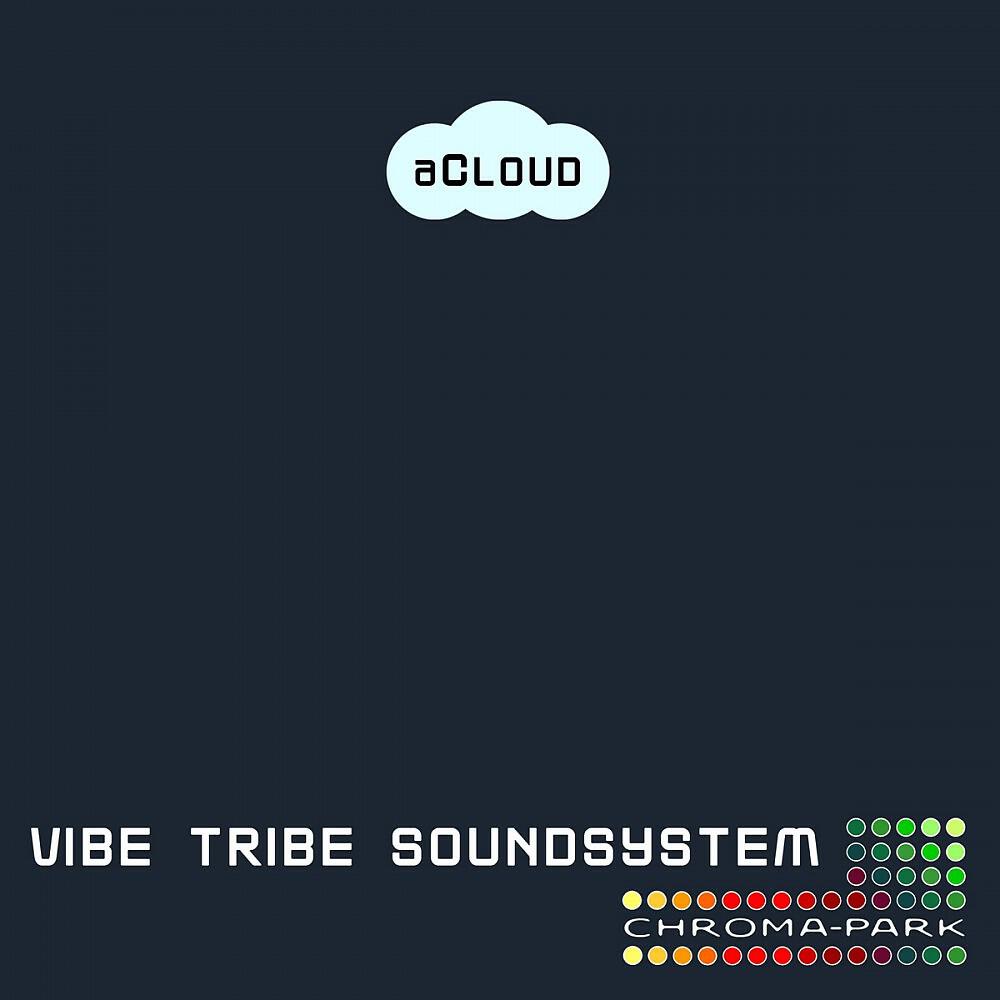 Vibe Tribe Soundsystem - Neuronal Storm