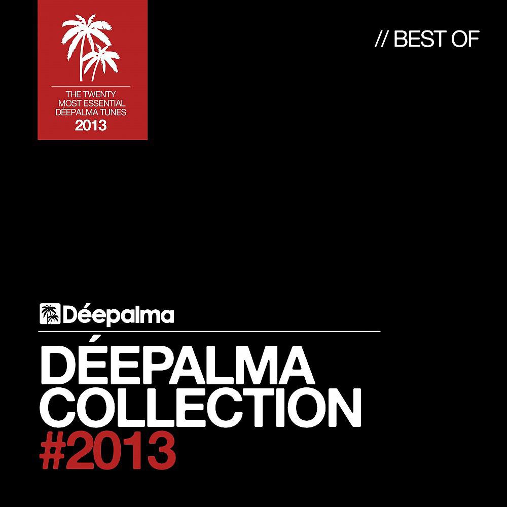 Постер альбома Déepalma Collection (Best of 2013)