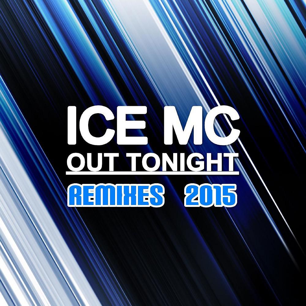 Постер альбома Out Tonight (Remixes 2015)